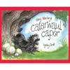 Hairy Maclary's Caterwaul Caper